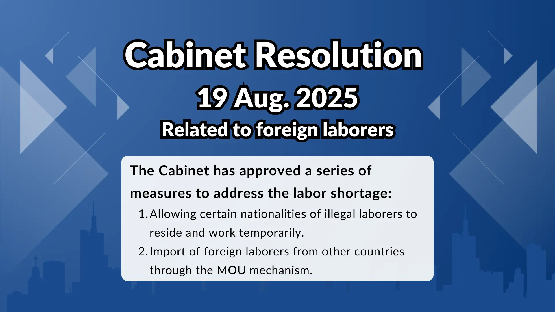 The Cabinet approves measures to address the labor shortage